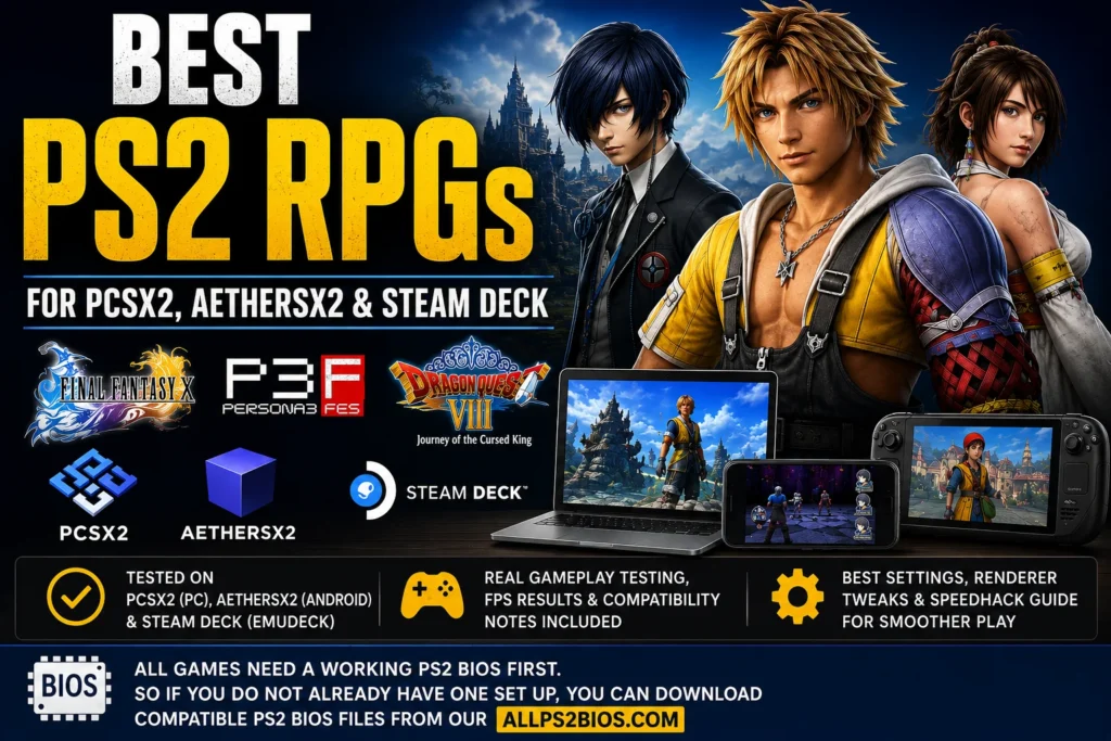 Best PS2 RPGs guide banner showing Final Fantasy X, Persona 3 FES, Dragon Quest VIII, PCSX2, AetherSX2, Steam Deck, and ALLPS2BIOS.COM branding for PS2 emulation setup and gameplay testing